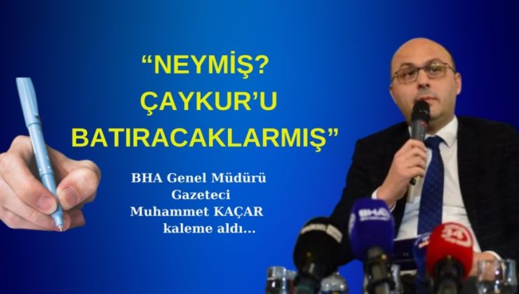 BHA Genel Müdürü Muhammet Kaçar kaleme aldı…