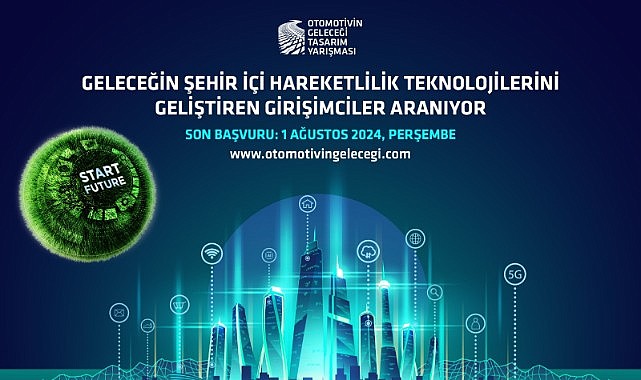 Otomotivin Geleceği Tasarım Yarışmasına başvurular başladı