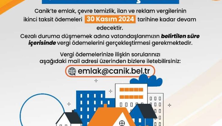 Canik’te vergi ödemeleri devam ediyor: son gün 30 kasım